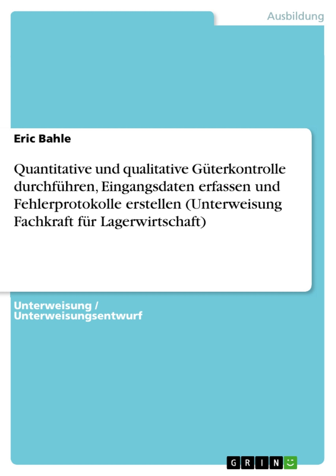 Thumbnail - Quantitative Und Qualitative Güterkontrolle Durchführen,