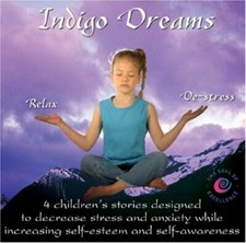 Indigo Dreams - Music CD - Lori Lite -  2004-06-29 - Stress Free Kids - Very Goo
