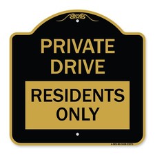 Designer Series - Private Drive Sign Private Drive - Residents Only Metal Sign