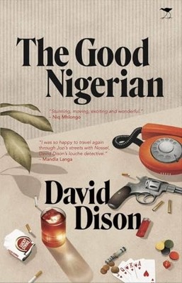 The Good Nigerian by David Dison 9781431431229 NEW Free UK Delivery