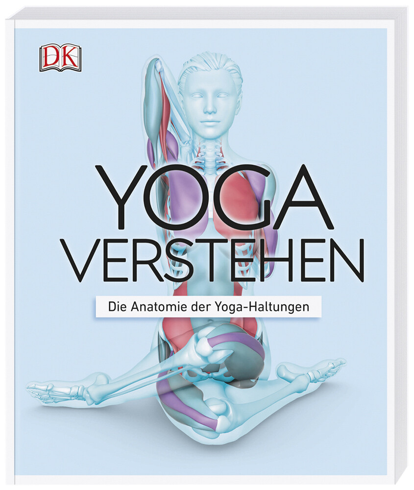 Thumbnail - Yoga Verstehen. Die Anatomie Der Yoga-haltungen. Ann Swanson