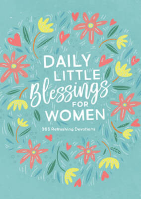 Daily Little Blessings for Women: 365 Refreshing Devotions - Paperback - GOOD