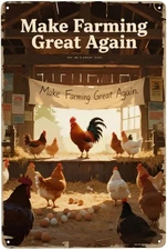 Funny Chicken Coop Signs and Accessories, Tin Metal Signs Make Farming Great Aga