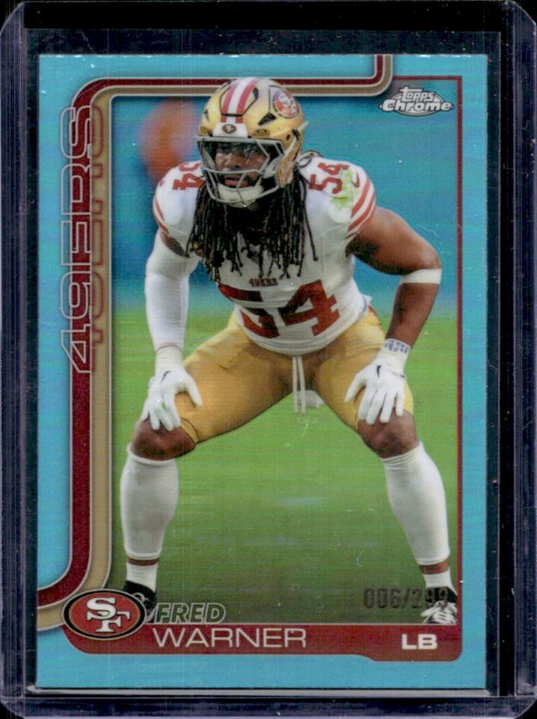 2025 Topps Chrome Fred Warner Teal Refractor #/299 49ers