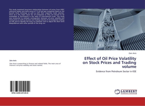 Effect Of Oil Price Volatility On Stock Prices And Trading Volume Zain Anis-image