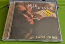 Jose Feliciano, A Mexico con Amor, 2004 Universal--NEW CD