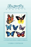 Coffman Laura Coffman (U. A.) | Butterfly Moments | Taschenbuch | Englisch