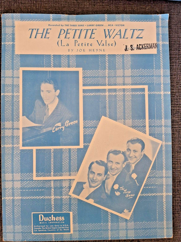"The Petite Waltz" (La Petite Valse) composed by Joe Heyne (1950) ~ Sheet Music