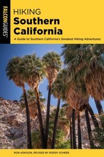 Hiking Southern California (State Hiking Guides Series) by Scheer