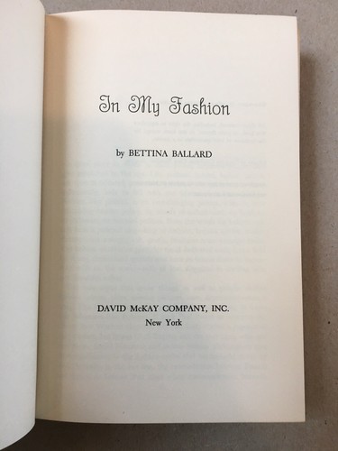 Bettina Ballard "In My Fashion" FIRST EDITION 1960 David McKay Hardcover RARE! - Picture 4 of 8