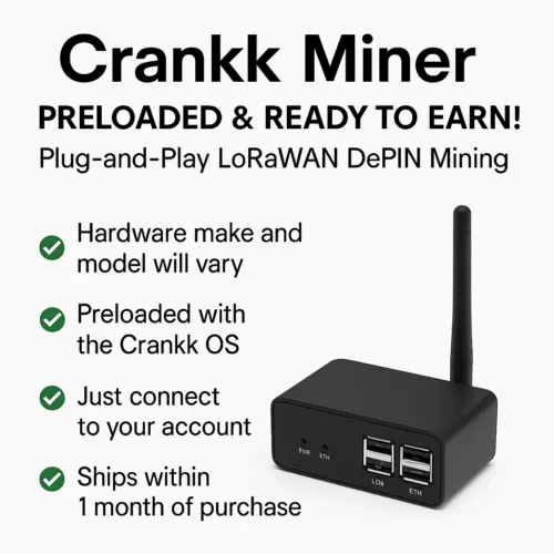 Crankk Miner | Preloaded & Ready to Earn! Plug-and-Play LoRaWAN DePIN Mining