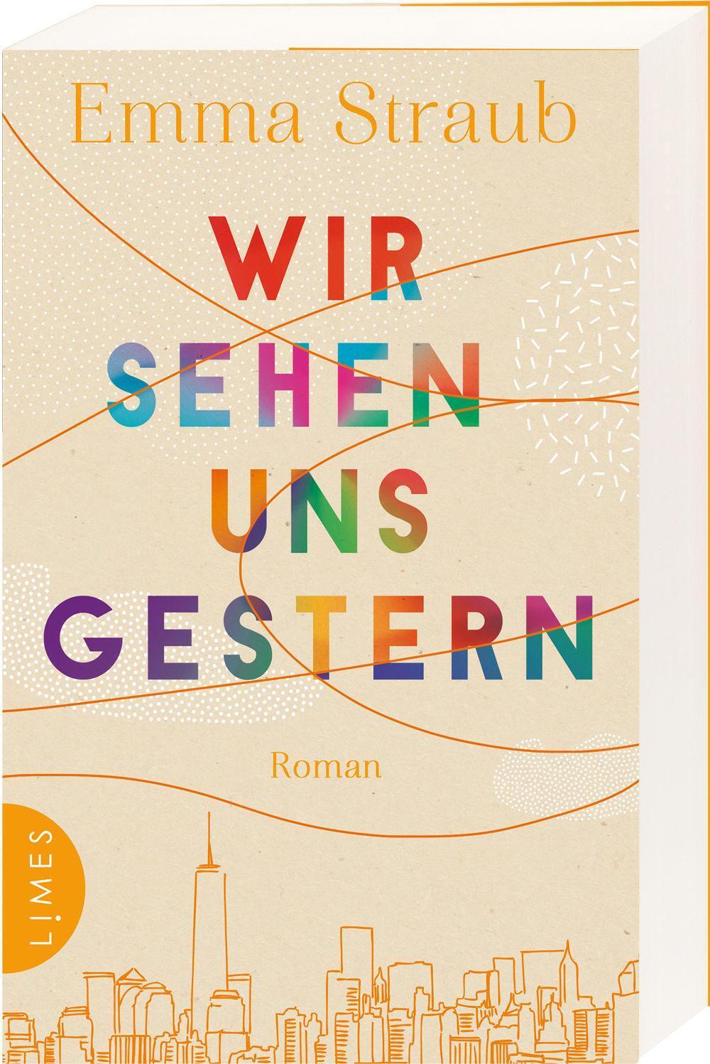 Thumbnail - Wir Sehen Uns Gestern | Roman | Emma Straub | Deutsch | Taschenbuch |