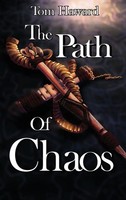 The Path Of Chaos | Tom Haward | Buch | Gebunden | Englisch | 2023