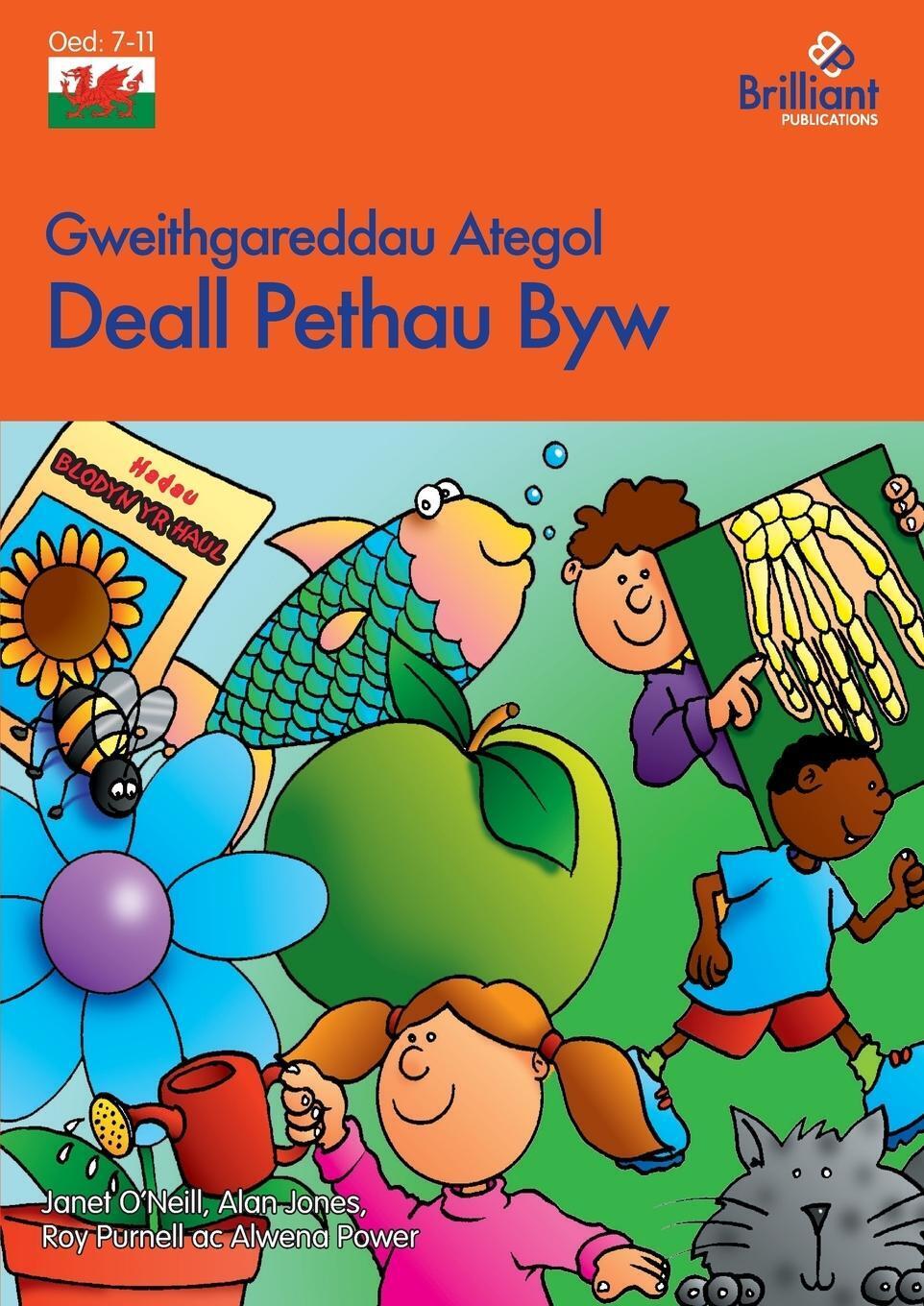 Thumbnail - Gweithgareddau Ategol Deall Pethau Byw | Janet O'neill (u. A.) |