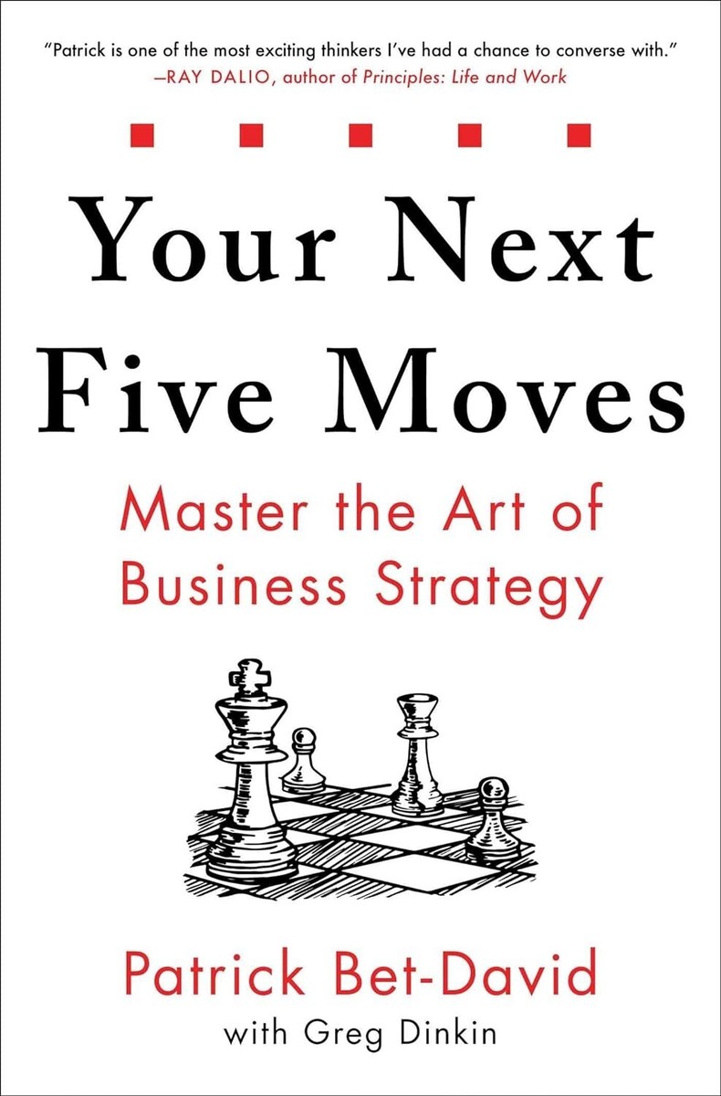 Tu Next Five Moves Master The Art Of Negocios Estrategia (Inglés