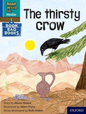 Read Write Inc. Phonics: The thirsty crow (Blue Se