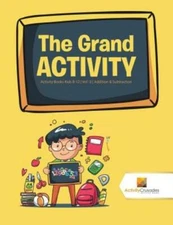 The Grand Activity: Activity Books Kids 8-12 - Vol -3 - Addition & Subtract...