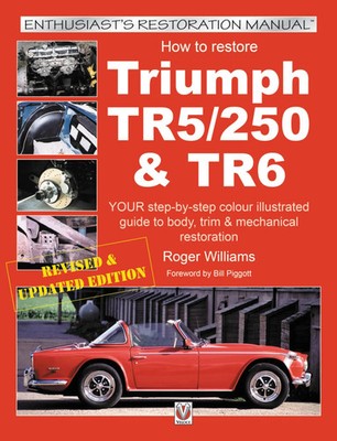 Roger Williams | How to Restore Triumph Tr5, Tr250 & Tr6 | Taschenbuch (2018)