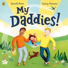 My Daddies!, Paperback by Peter, Gareth; Parsons, Garry (ILT), Like New Used,...