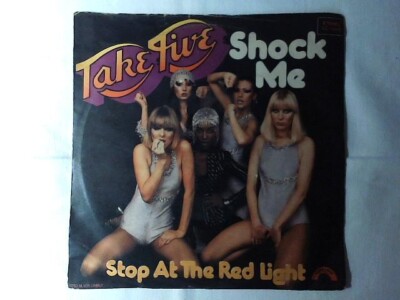 TAKE FIVE Shock me 7'' ITALY 5 COME NUOVO LIKE NEW!!!
