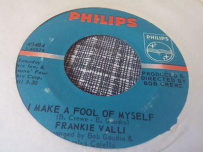 Frankie Valli 45 I Make a Fool of Myself/September Rain Philips 40484 4 Seasons