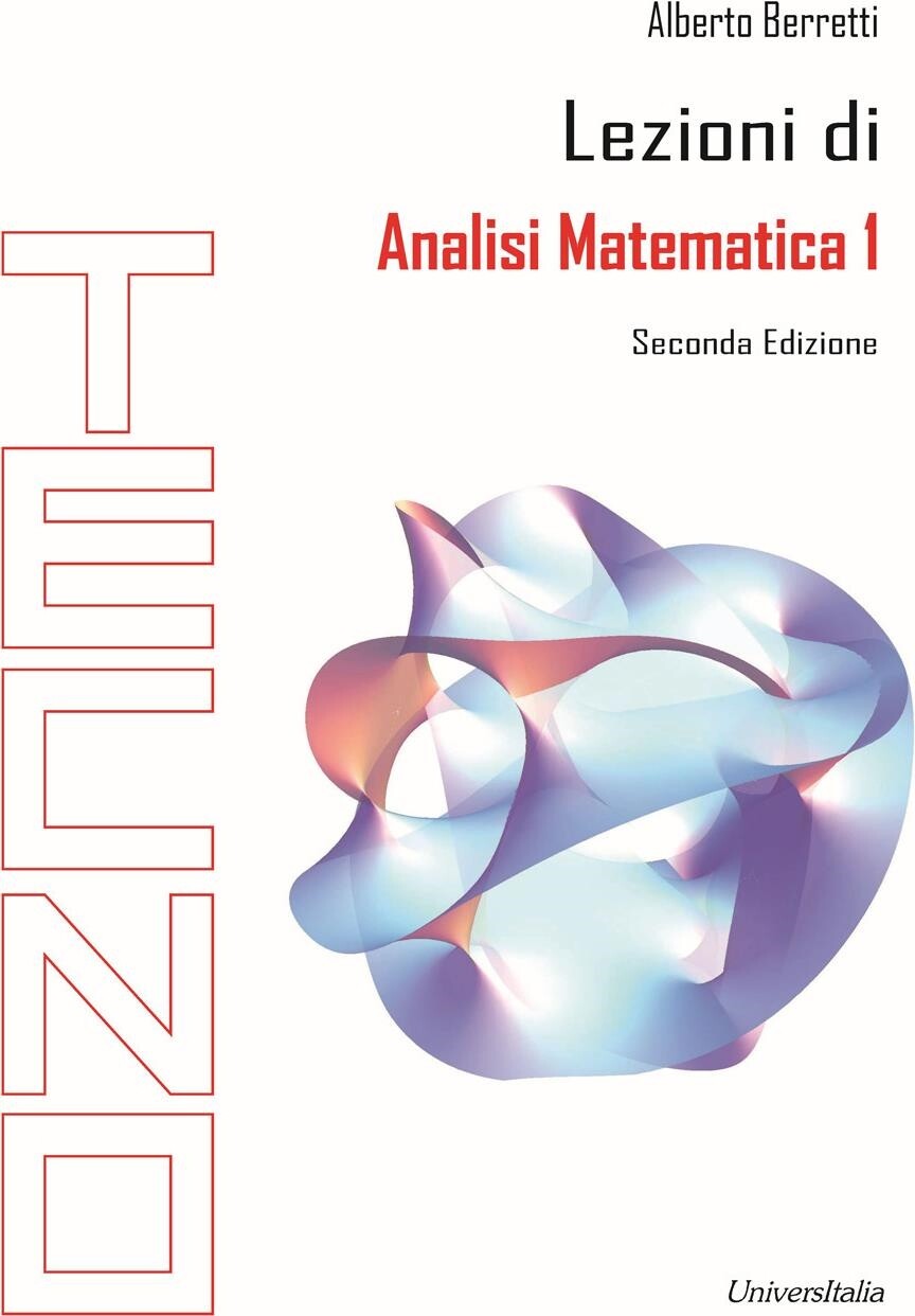 Libri Beretti Alberto - Lezioni Di Analisi Matematica 1