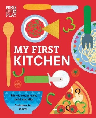 My First Kitchen (Press & Play), Ford, Jessie