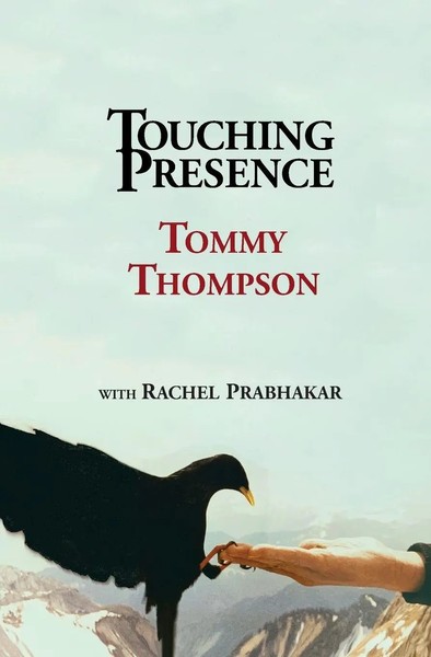 Tommy Thompson | Touching Presence | Taschenbuch | Englisch (2019)-image