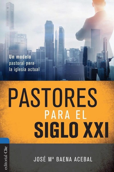 Jose Maria Baena Acebal | La Pastores Para El Siglo XXI | Taschenbuch | Spanisch-image