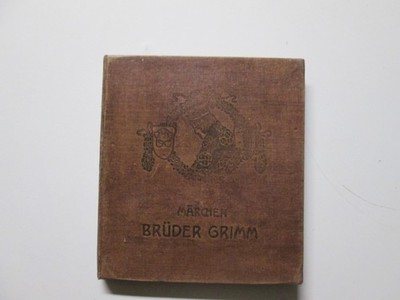 Gebrüder Grimm: Kinder- und Hausmärchen. Gerlach's Jugendbücherei ca. 1920.