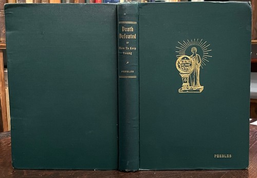 DEATH DEFEATED - Peebles, 1st 1900 HEALTH, ANIMAL RIGHTS, VEGETARIANISM, SPIRIT - Picture 2 of 10