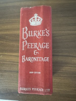 Burke's Peerage and Barontage 105th Edition 1976 HC Bound Set