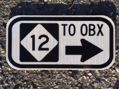 NC 12 OBX road sign 12''x6''  - UNUSED DOT specs - Outer Banks route highway 