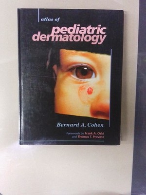 PEDIATRIC DERMATOLOGY (SLIDE ATLAS OF PEDIATRIC PHYSICAL By Bernard A. VG