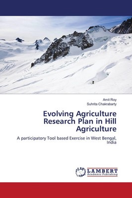 Amit Roy (u. a.) | Evolving Agriculture Research Plan in Hill Agriculture | Buch