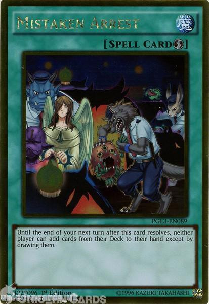 PGL3-EN089 Mistaken Arrest Gold Rare 1st edition Mint YuGiOh Card