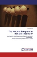 The Nuclear Program In Iranian Theocracy Nezka Figelj Taschenbuch 120 S. 2014