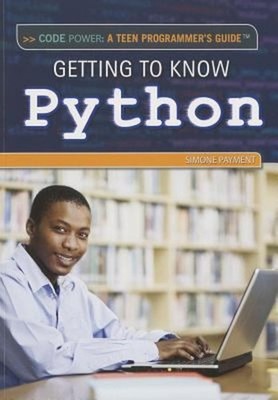 Getting to Know Python Paperback Simone Payment