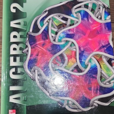 Glencoe Algebra 2 McGraw-Hill Education High School Mathematics 2012 Hardcover