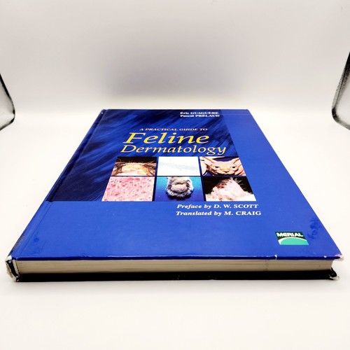 A Practical Guide To Feline Dermatology by Eric Guaguere & Pascal Prelaud Book - Picture 4 of 15