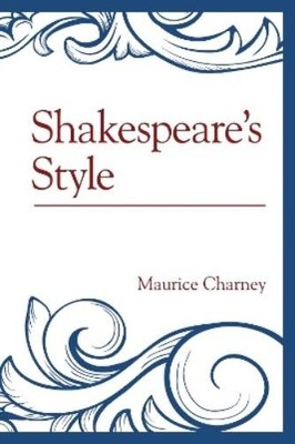 Maurice Charney Shakespeare's Style (Taschenbuch)