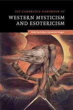 The Cambridge Handbook of Western Mysticism and Esotericism [Paperback]