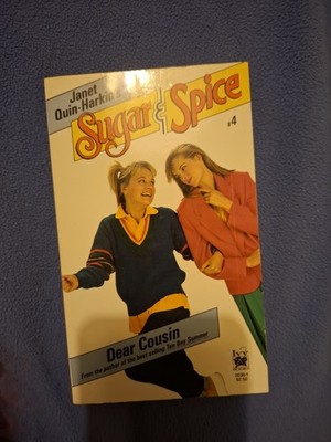  Sugar And Spice 4 Dear Cousin By Janet Quin Harkin A