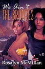 We Ain't the Brontes by Rosalyn McMillan (Paperback, 2016)