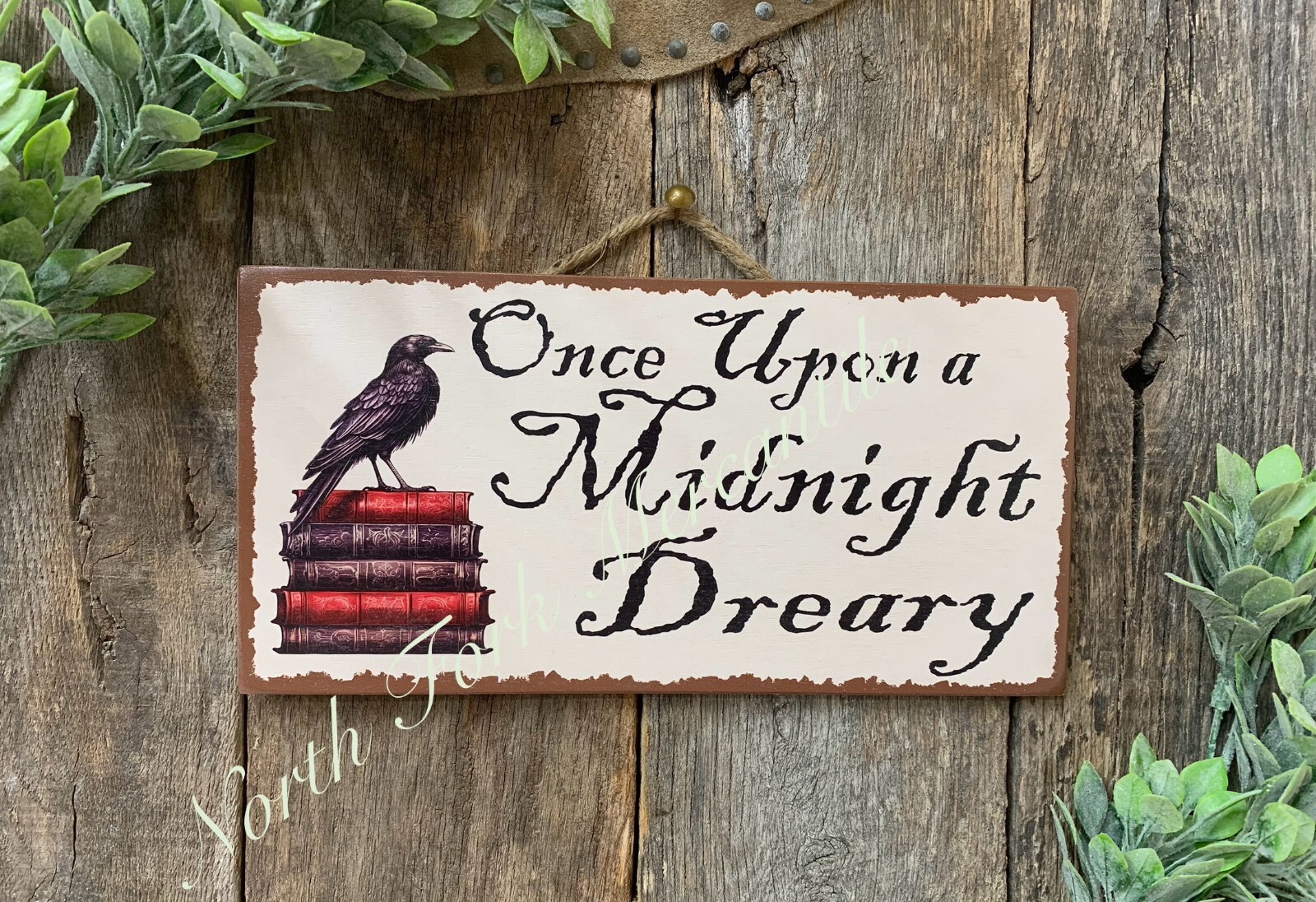 Once Upon A Midnight Dreary, Book Gift, Gothic Sign, Book Decor, Book Sign