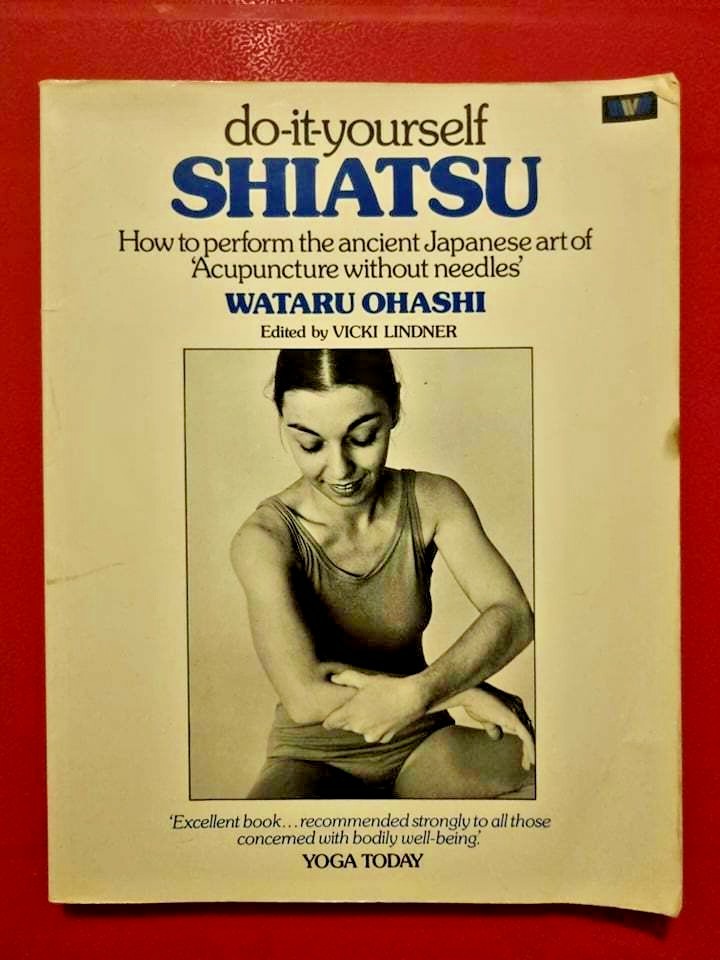Do-it-yourself Shiatsu by Wataru Ohashi UK