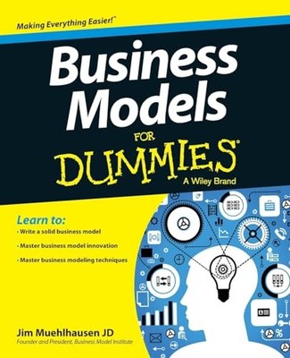 Business Models For Dummies - paperback Muehlhausen, Jim