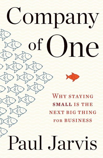 Paul Jarvis | Company Of One | Taschenbuch | Englisch (2020) | Mariner Books-image