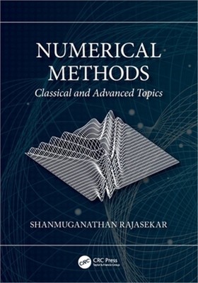 Numerical Methods: Classical and Advanced Topics (Paperback or Softback)