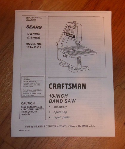 SEARS CRAFTSMAN 10 INCH BAND SAW OWNERS 